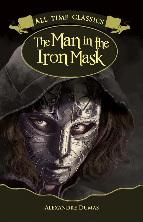 All Time Classics: THE MAN IN THE IRON MASK